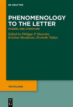 Haensler / Mendicino / Tobias |  Phenomenology to the Letter | Buch |  Sack Fachmedien