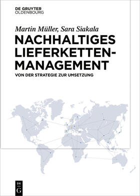 Siakala / Müller |  Nachhaltiges Lieferkettenmanagement | Buch |  Sack Fachmedien