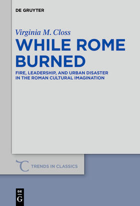 Closs |  While Rome burned | Buch |  Sack Fachmedien