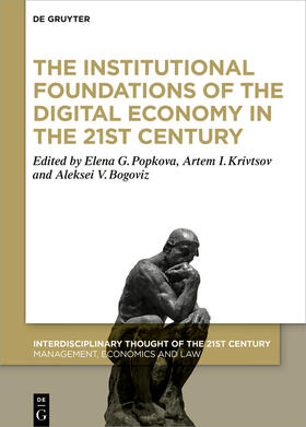 Popkova / Krivtsov / Bogoviz |  Institutional Foundations of the Digital Economy in the 21st | Buch |  Sack Fachmedien