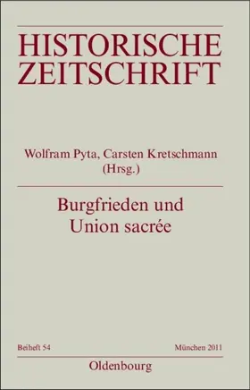 Pyta / Kretschmann |  Burgfrieden und Union sacrée | eBook | Sack Fachmedien