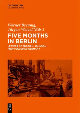 Breunig / Wetzel |  Five Months in Berlin | eBook | Sack Fachmedien