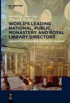 Lo / Chiu / Cho |  World´s Leading National, Public, Monastery and Royal Library Directors | Buch |  Sack Fachmedien