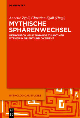 Zgoll |  Mythische Sphärenwechsel | Buch |  Sack Fachmedien
