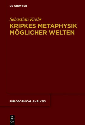 Krebs |  Kripkes Metaphysik möglicher Welten | eBook | Sack Fachmedien