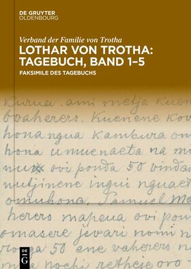  Lothar von Trotha: Tagebuch, Band 1–5 | eBook | Sack Fachmedien
