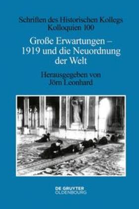 Leonhard |  Große Erwartungen - 1919 und die Neuordnung der Welt | eBook | Sack Fachmedien