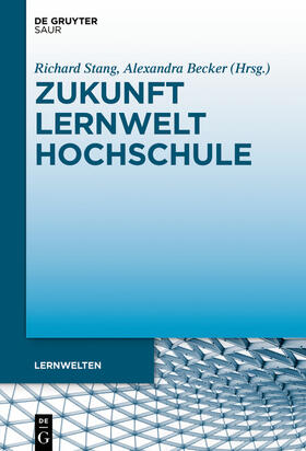 Stang / Becker |  Zukunft Lernwelt Hochschule | eBook | Sack Fachmedien