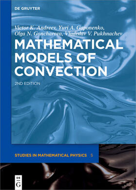 Andreev / Gaponenko / Goncharova |  Mathematical Models of Convection | Buch |  Sack Fachmedien