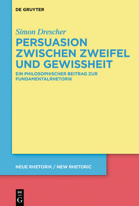 Drescher |  Persuasion zwischen Zweifel und Gewissheit | eBook | Sack Fachmedien