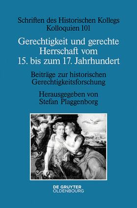 Plaggenborg | Gerechtigkeit und gerechte Herrschaft vom 15. bis zum 17. Jahrhundert | E-Book | sack.de