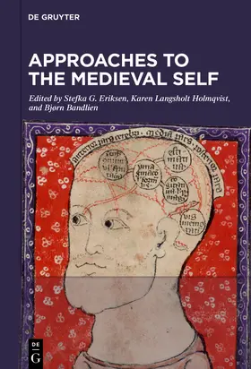 Eriksen / Langsholt Holmqvist / Bandlien |  Approaches to the Medieval Self | Buch |  Sack Fachmedien