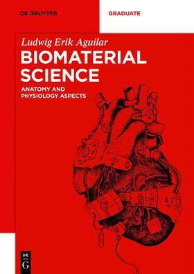 Aguilar |  Biomaterial Science | eBook | Sack Fachmedien