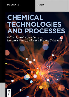 Staszak / Wieszczycka / Tylkowski |  Chemical Technologies and Processes | eBook | Sack Fachmedien
