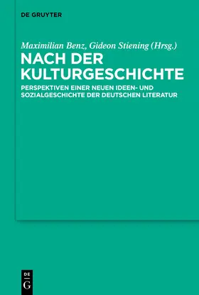 Benz / Stiening | Nach der Kulturgeschichte | Buch | 978-3-11-065651-0 | sack.de