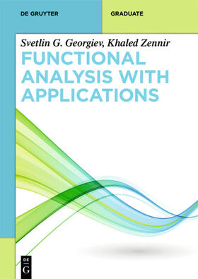 Georgiev / Zennir |  Functional Analysis with Applications | eBook | Sack Fachmedien