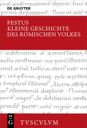 Festus / Bettenworth / Schenk |  Kleine Geschichte des römischen Volkes | Buch |  Sack Fachmedien