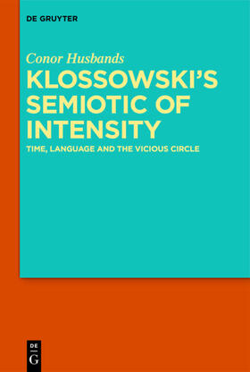 Husbands |  Klossowski's Semiotic of Intensity | Buch |  Sack Fachmedien