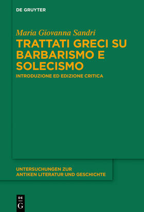 Sandri |  Trattati greci su barbarismo e solecismo | Buch |  Sack Fachmedien