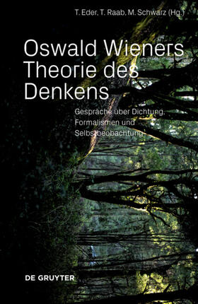 Eder / Raab / Schwarz |  Oswald Wieners Theorie des Denkens | Buch |  Sack Fachmedien