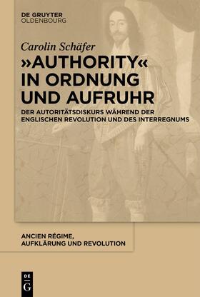 Schäfer |  „Authority“ in Ordnung und Aufruhr | eBook | Sack Fachmedien