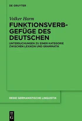 Harm |  Funktionsverbgefüge des Deutschen | Buch |  Sack Fachmedien