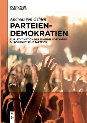 von Gehlen |  Parteiendemokratien | Buch |  Sack Fachmedien