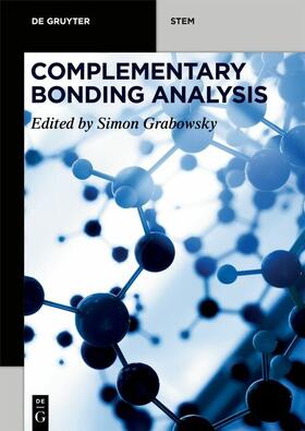 Grabowsky |  Complementary Bonding Analysis | eBook | Sack Fachmedien