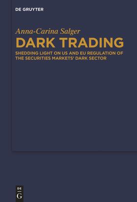 Salger | Dark Trading | Buch | 978-3-11-066144-6 | sack.de