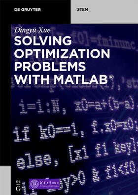 Xue |  Solving Optimization Problems with MATLAB® | eBook | Sack Fachmedien