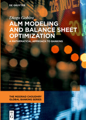 Gobira / Duarte Processi / Processi |  ALM Modeling and Balance Sheet Optimization | eBook | Sack Fachmedien