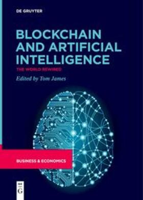 James |  Blockchain and Artificial Intelligence | eBook | Sack Fachmedien