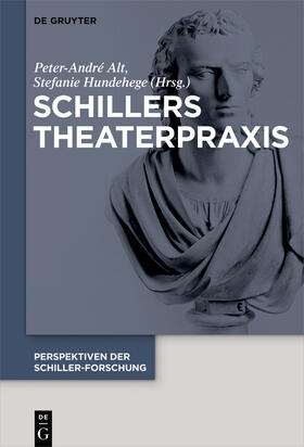 Hundehege / Alt |  Schillers Theaterpraxis | Buch |  Sack Fachmedien