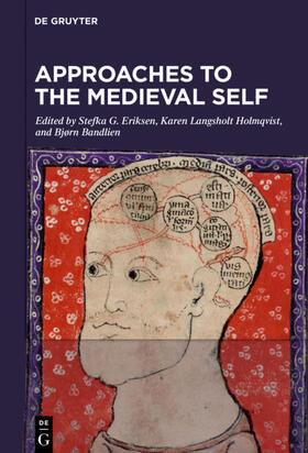 Eriksen / Langsholt Holmqvist / Bandlien | Approaches to the Medieval Self | E-Book | sack.de