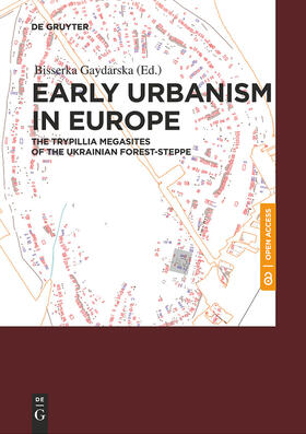 Gaydarska / Gajdarska |  Early Urbanism in Europe | Buch |  Sack Fachmedien