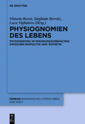 Borsò / Borvitz / Viglialoro |  Physiognomien des Lebens | eBook | Sack Fachmedien