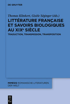 Klinkert / Séginger | Littérature française et savoirs biologiques au XIXe siècle | E-Book | sack.de