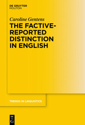 Gentens |  The Factive-Reported Distinction in English | Buch |  Sack Fachmedien