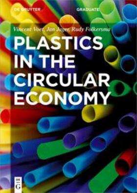 Voet / Jager / Folkersma |  Plastics in the Circular Economy | eBook | Sack Fachmedien