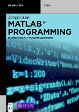 Xue |  MATLAB Programming | eBook | Sack Fachmedien
