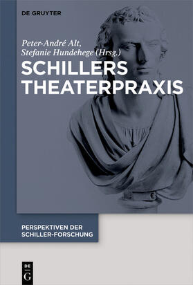 Alt / Hundehege |  Schillers Theaterpraxis | eBook | Sack Fachmedien