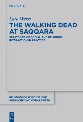 Weiss |  The Walking Dead at Saqqara | Buch |  Sack Fachmedien