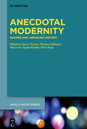 Dorson / Sedlmeier / Snyder-Körber | Anecdotal Modernity | E-Book | sack.de