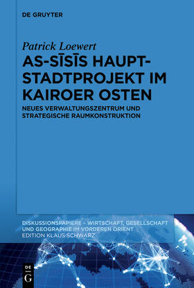 Loewert |  As-S¿s¿s Hauptstadtprojekt im Kairoer Osten | Buch |  Sack Fachmedien