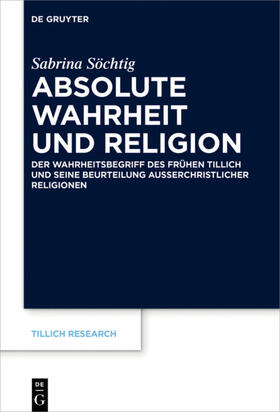 Söchtig |  Absolute Wahrheit und Religion | Buch |  Sack Fachmedien