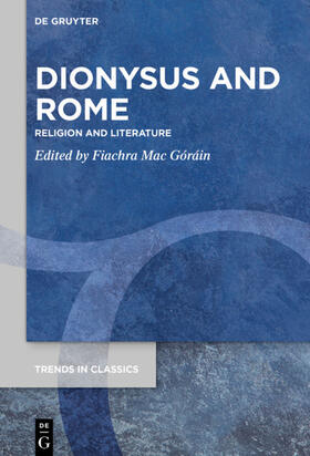 Mac Góráin |  Dionysus and Rome | Buch |  Sack Fachmedien