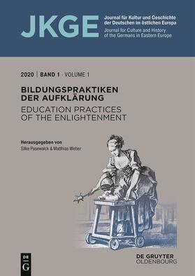 Pasewalck / Weber |  Bildungspraktiken der Aufklärung / Education practices of the Enlightenment | Buch |  Sack Fachmedien