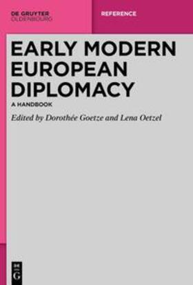 Goetze / Oetzel | Early Modern European Diplomacy | E-Book | sack.de