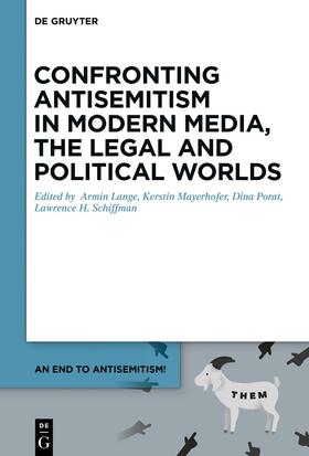 Lange / Mayerhofer / Porat | Confronting Antisemitism in Modern Media, the Legal and Political Worlds | E-Book | sack.de