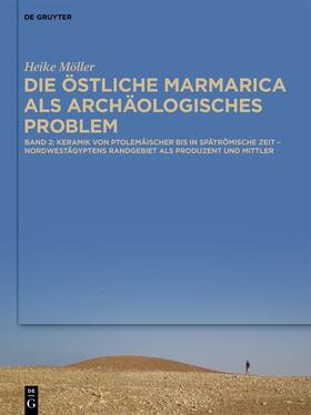 Möller |  Die östliche Marmarica als archäologisches Problem | eBook | Sack Fachmedien